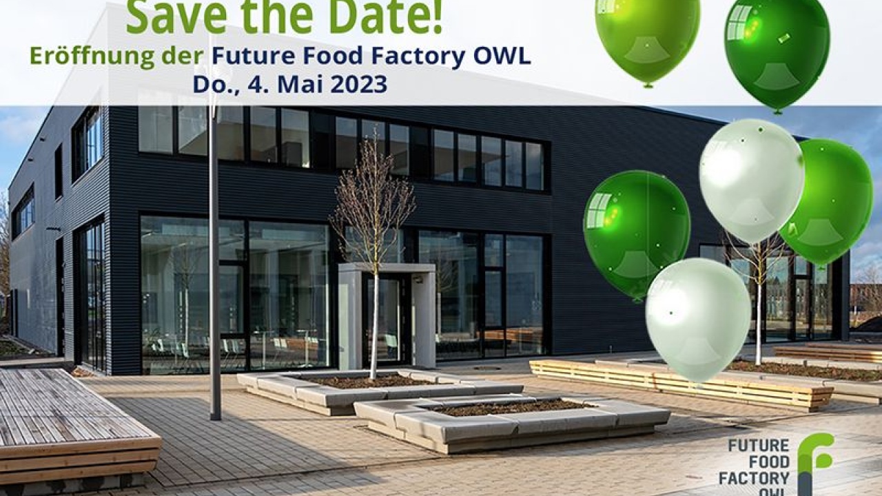 Save the date - Eröffnung der Future Food Factory OWL